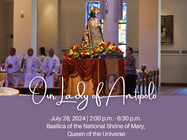 July 28, 2024 – Our Lady of Antipolo