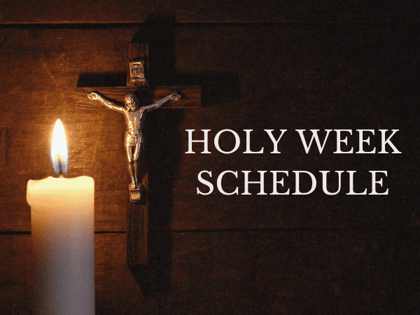 Holy Week Mass Schedule